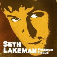 Seth Lakeman - Freedom Fields