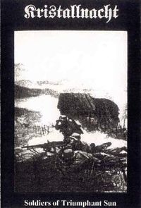 Kristallnacht - Soldiers of Triumphant Sun