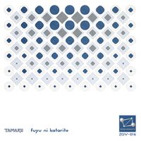 Tamaru - Fuyu Ni Katarite