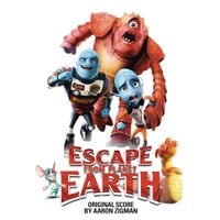 Aaron Zigman - Escape from Planet Earth