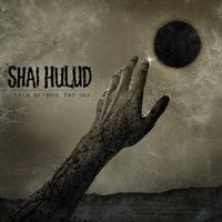Shai Hulud - Reach Beyond the Sun