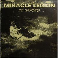 Miracle Legion - The Backyard