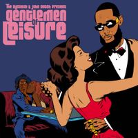 The Musalini & John Dutch - Gentlemen of Leisure