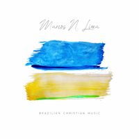 Marcos N. Lima - Brazilian Christian Music