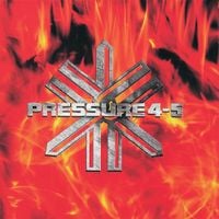 Pressure 4-5 - Burning The Process