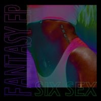 Six Sex - Fantasy