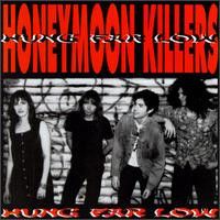The Honeymoon Killers - Hung Far Low