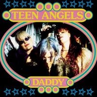 Teen Angels - Daddy