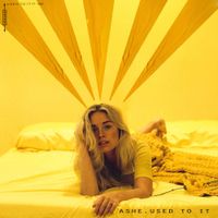 Ashe - Used To It