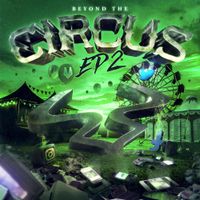 Mob Tactics - Beyond The Circus EP, Pt. 2