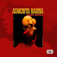 Augusta Barna - Sangria Desatada