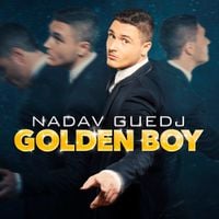 Nadav Guedj - Golden Boy