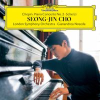 Seong-Jin Cho / London Symphony Orchestra / Gianandrea Noseda - Chopin: Piano Concerto No. 2; Scherzi