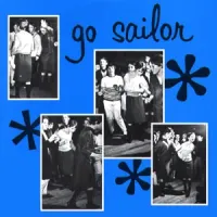 Go Sailor - Don't Go
