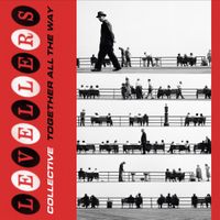 Levellers - Together All The Way