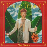 Dan Stump - Transe Tropical