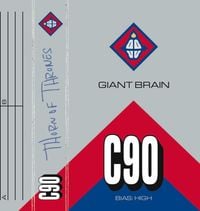 Giant Brain - Thorn Of Thrones
