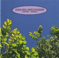 The Go-Betweens - 1978-1990