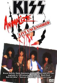 KISS - Animalize Live Uncensored