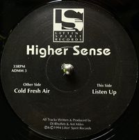 Higher Sense - Cold Fresh Air / Listen Up