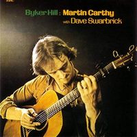 Martin Carthy - Byker Hill