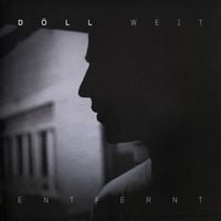 Döll - Weit entfernt