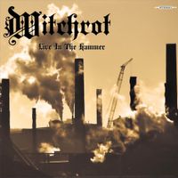 Witchrot - Live In The Hammer