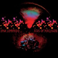 Dave Lombardo - Rites of Percussion