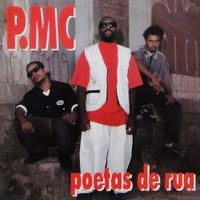 P.MC - Poetas de Rua