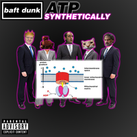 Baft Dunk - ATP Synthetically