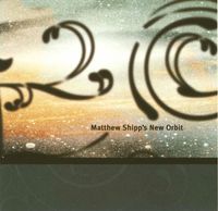 Matthew Shipp - New Orbit