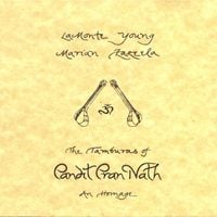 La Monte Young & Marian Zazeela - The Tamburas of Pandit Pran Nath