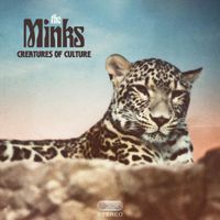 The Minks - Creatures of Culture