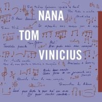 Nana Caymmi - Nana Tom Vinicius