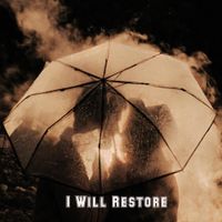 Tiney Collins - I Will Restore