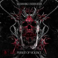 Sullivan King - Pursuit of Violence