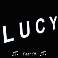 Lucy - Best Of