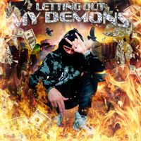 Trevor Something - Letting out My Demons