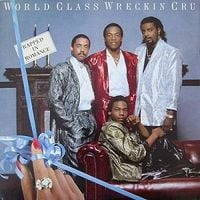World Class Wreckin' Cru - Rapped in Romance