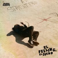 Buena Suerte - El Feeling, El Sue&ntilde;o