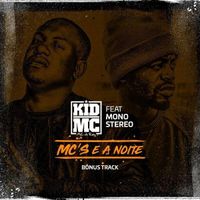 Kid Mc - Mc's E A Noite