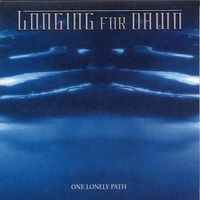 Longing For Dawn - One Lonely Path