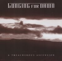 Longing For Dawn - A Treacherous Ascension