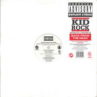 Kid Rock - Back From The Dead