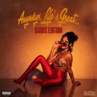 GloRilla - Anyways, Life's Great...Bonus Edition