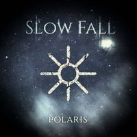 Slow Fall - Polaris