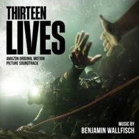 Benjamin Wallfisch - Thirteen Lives