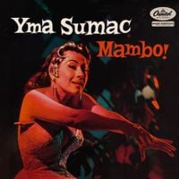 Yma Sumac - Mambo!