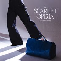 The Scarlet Opera - The Place To Be