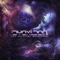 Dyoxidon - The Decaying Multiverse